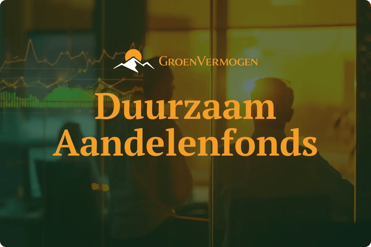 groenvermogen_fondsen_duurzaam aandelenfonds (1)